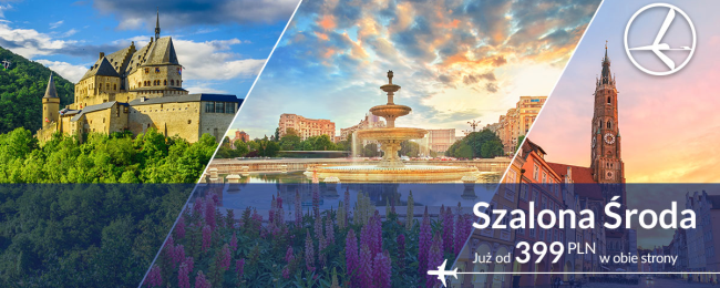 Wakacyjna Szalona Środa PLL LOT: Bukareszt, Luksemburg oraz Monachium od 399 PLN