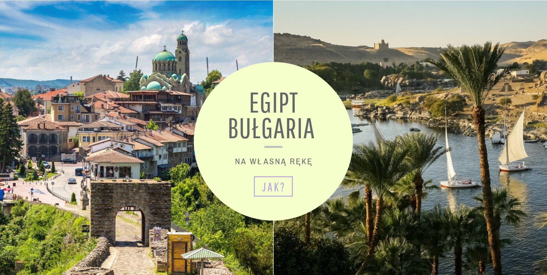 Bułgaria i Egipt to tylko all inclusive? Błąd! Zobacz, jak zwiedzać je na własną rękę