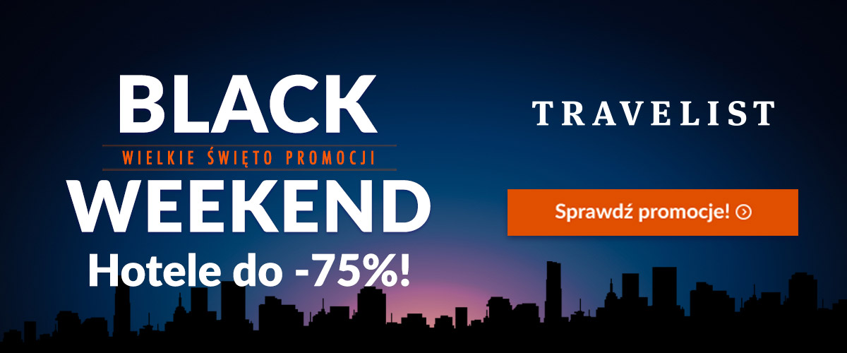 Black weekend w Travelist: do 75% zniżki na hotele w Polsce