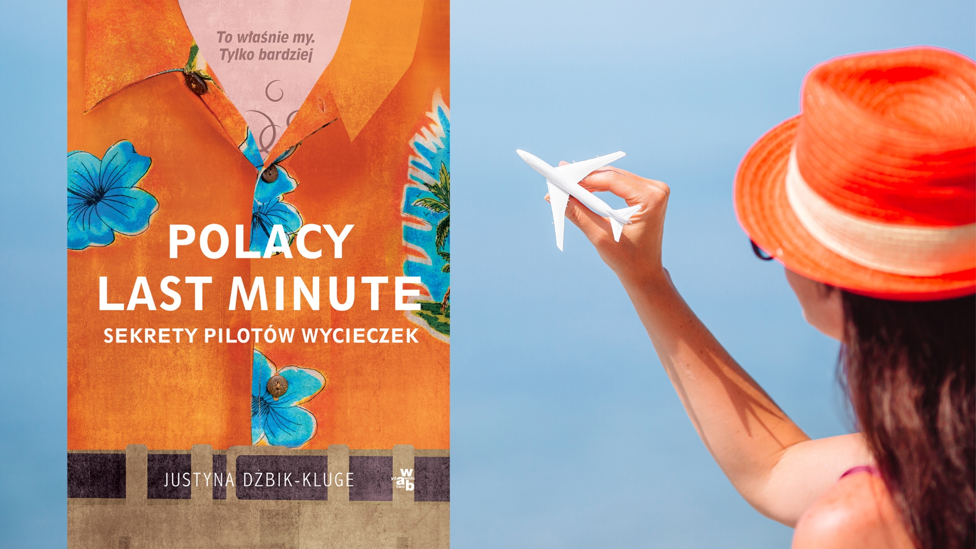 „Polacy last minute”, czyli jazda bez trzymanki. Sekrety pilotów wycieczek w książce pod patronatem Fly4free.pl